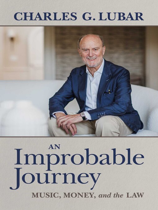 Title details for An Improbable Journey by Charles G. Lubar - Wait list